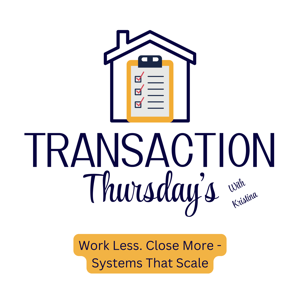 Transaction Thursdays: Real Estate Systems Made Simple