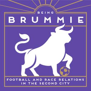 Bring Brummie: Football and Race Relations in the Second City
