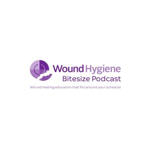 Wound Hygiene Bitesize Podcast