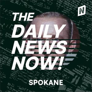 Spokane News Today | 2 Min News | The Daily News Now!