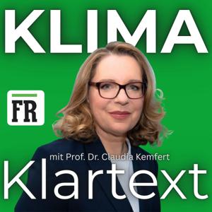 Klima Klartext mit Prof. Dr. Claudia Kemfert