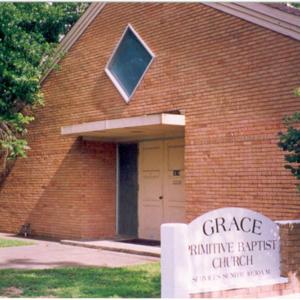 Grace Primitive Baptist Church - Houston, TX
