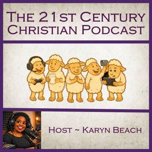 The 21st Century Christian