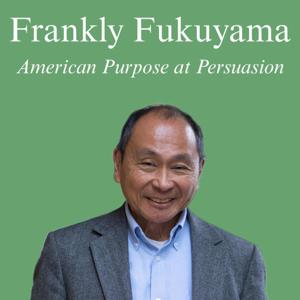 Frankly Fukuyama
