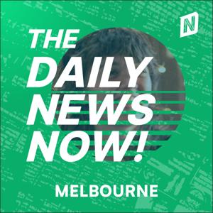 Melbourne News Today | 2 Min News | The Daily News Now!