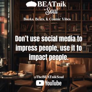 BEATnik Soul: Books, Beats, and Cosmic Vibes
