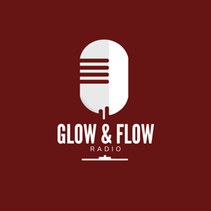 Glow and Flow Radio