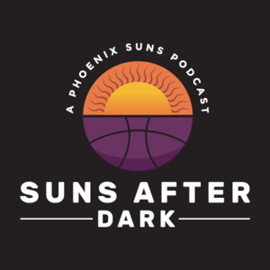 Suns After Dark: A Phoenix Suns Podcast