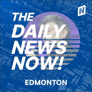 Edmonton News Today | 2 Min News | The Daily News Now!