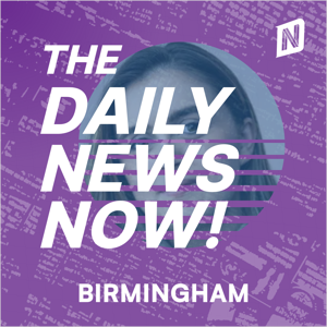 Birmingham News Today | 2 Min News | The Daily News Now!