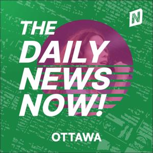 Ottawa News Today | 2 Min News | The Daily News Now!