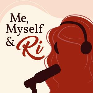 Me, Myself & Ri