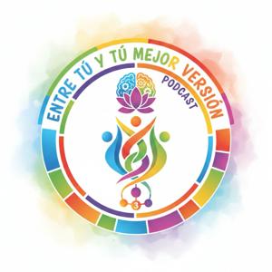 "ENTRE TU Y TU MEJOR VERSION"