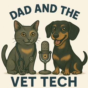 Dad and the Vet Tech