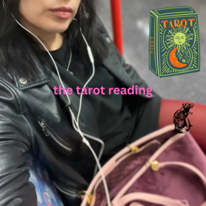 The Tarot Reading