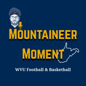 Mountaineer Moment - WVU Football and Basketball by Troy Van Camp