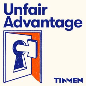 Unfair Advantage by Tin Men Capital