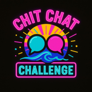 Chit Chat Challenge