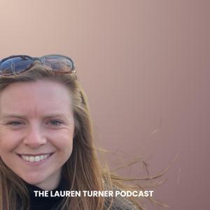 The Lauren Turner Podcast