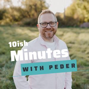 10ish Minutes With Peder