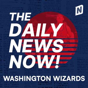 Washington Wizards News Today | 2 Min News | The Daily News Now!