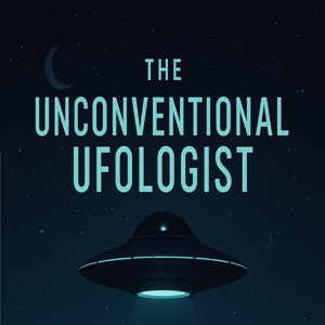 The Unconventional Ufologist with Steve Yarwood