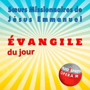 Évangile du jour pour Sœurs Missionnaires de Jésus Emmanuel