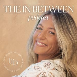 The In Between Podcast