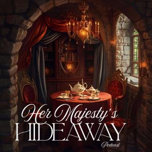 Her Majesty's Hideaway