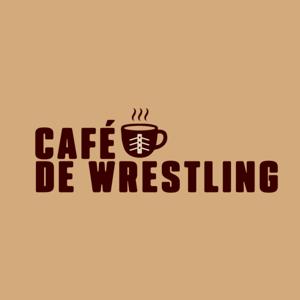 Café de Wrestling