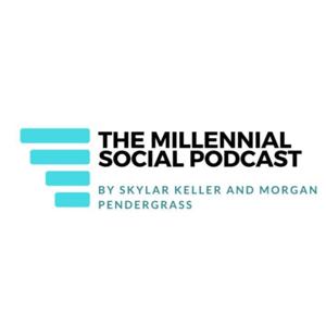 The Millennial Social Podcast