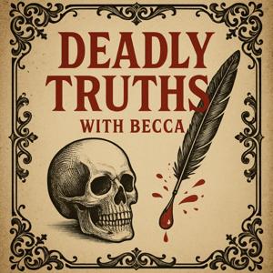 Deadly Truths