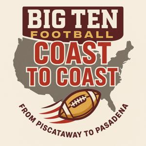 Big Ten Football Coast to Coast