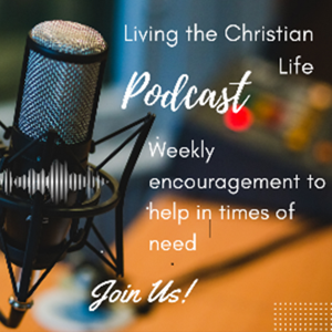 Living the Christian Life