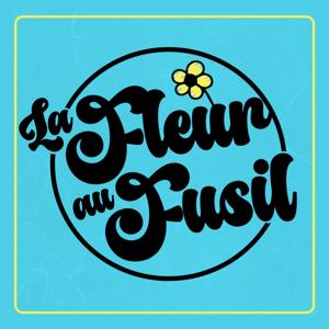La Fleur au Fusil by Beaub'FM