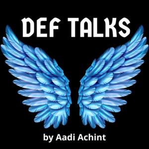 DEF talks by Aadi Achint