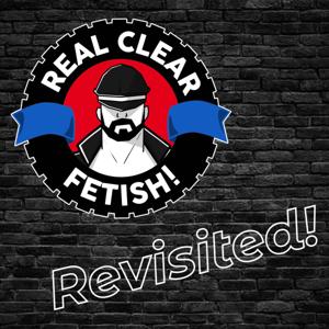 RealClearFetish! Revisited!