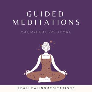 Zeal Healing Meditations