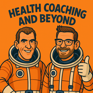Health Coaching and Beyond