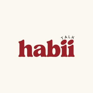 habii talk