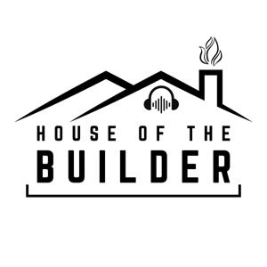 The House of the Builder