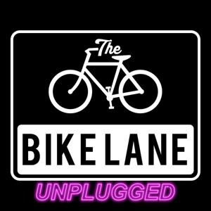 The Bike Lane: Unplugged