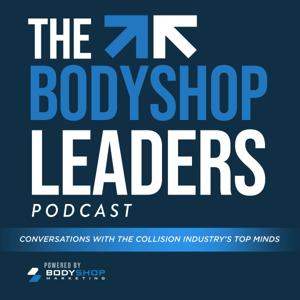 The BodyShop Leaders Podcast