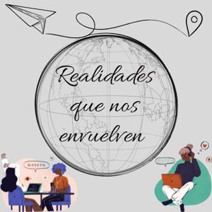 Realidades que nos envuelven