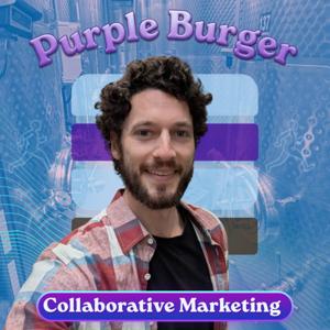 Purple Burger the Affiliate Marketing Podcast