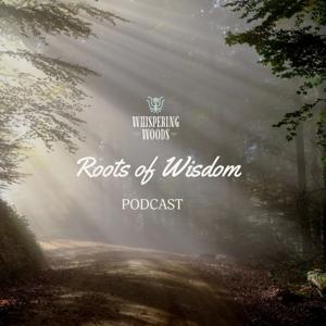 Whispering Woods - Roots of Wisdom