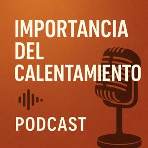 El calentamiento