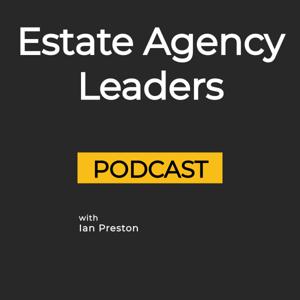 Estate Agency Leaders by Ian Preston