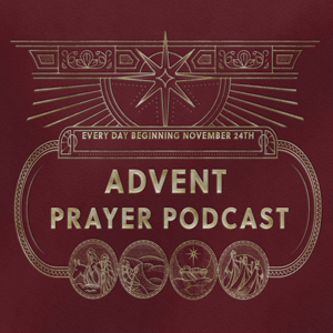 Advent Prayer Podcast