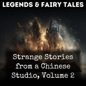 Strange Stories from a Chinese Studio, Volume 2